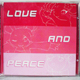 Love and Peace Jewel Case