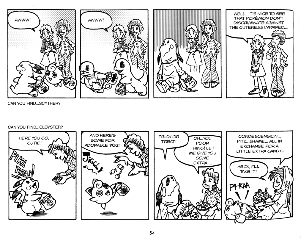 I like the illustration for the first, the pity candy in the second.
